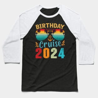 Birthday Cruise Squad Birthday Party Tee Cruise Squad 2024 Baseball T-Shirt